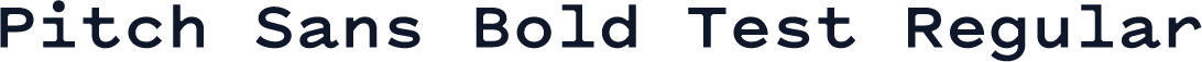 Pitch Sans Bold Test Regular