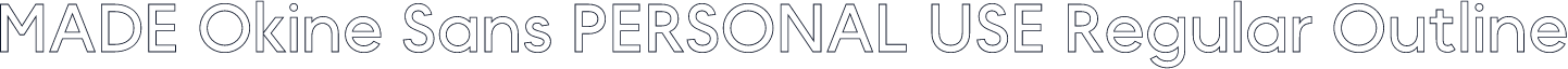 MADE Okine Sans PERSONAL USE Regular Outline