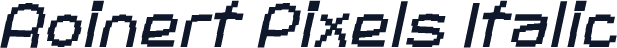 Roinert Pixels Italic