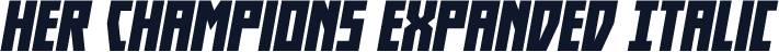 Her Champions Expanded Italic