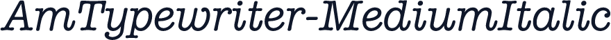 AmTypewriter-MediumItalic