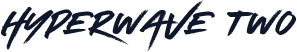 Hyperwave Two