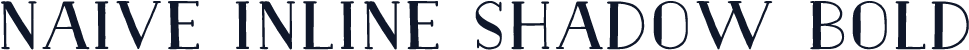 Naive Inline Shadow Bold