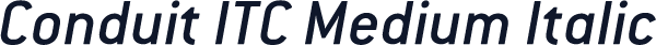 Conduit ITC Medium Italic