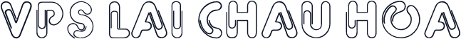 VPS Lai Chau Hoa