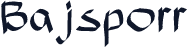 Bajsporr