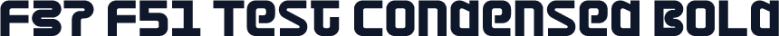 F37 F51 Test Condensed Bold
