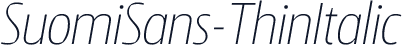 SuomiSans-ThinItalic
