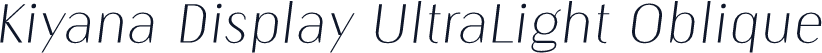 Kiyana Display UltraLight Oblique