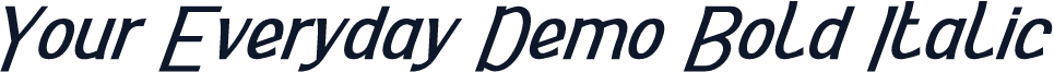 Your Everyday Demo Bold Italic