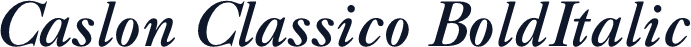 Caslon Classico BoldItalic
