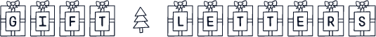 Gift * Letters