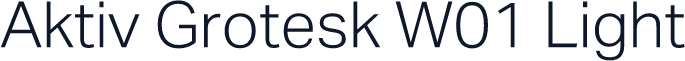 Aktiv Grotesk W01 Light