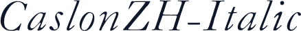 CaslonZH-Italic