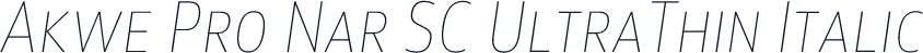 Akwe Pro Nar SC UltraThin Italic