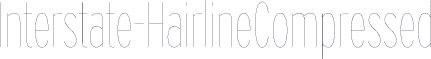 Interstate-HairlineCompressed