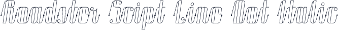 Roadster Scipt Line Dot Italic