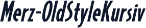 Merz-OldStyleKursiv