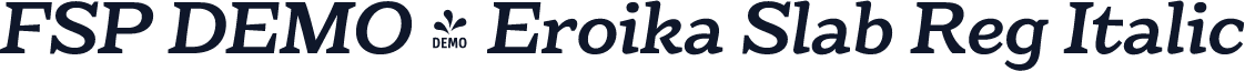 FSP DEMO - Eroika Slab Reg Italic