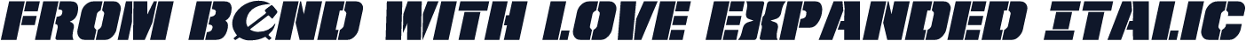 From BOND With Love Expanded Italic