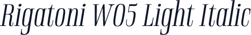 Rigatoni W05 Light Italic