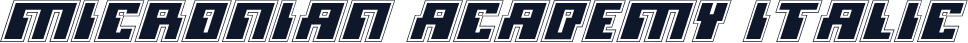 Micronian Academy Italic