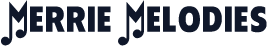 Merrie Melodies