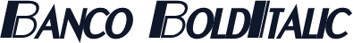 Banco BoldItalic