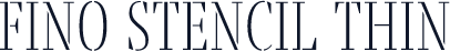 Fino Stencil Thin