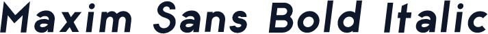 Maxim Sans Bold Italic