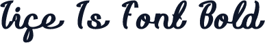Life Is Font Bold