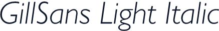 GillSans Light Italic