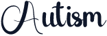 Autism