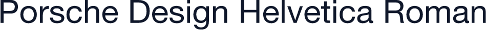 Porsche Design Helvetica Roman