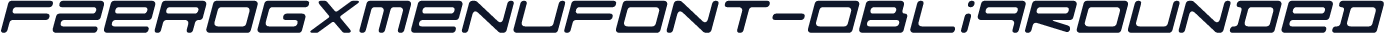 FZeroGXMenuFont-ObliqRounded