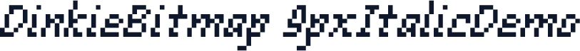 DinkieBitmap 9pxItalicDemo
