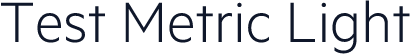 Test Metric Light