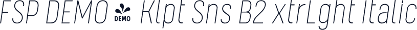 FSP DEMO - Klpt Sns B2 xtrLght Italic