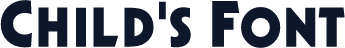 Child's Font