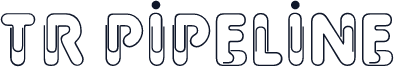 TR Pipeline