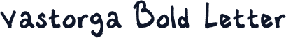 Vastorga Bold Letter