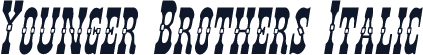 Younger Brothers Italic