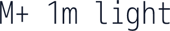 M+ 1m light