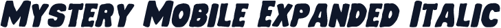 Mystery Mobile Expanded Italic