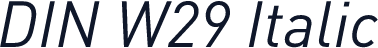 DIN W29 Italic