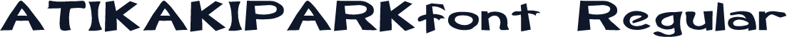 ATIKAKIPARKfont Regular