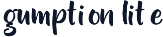 Gumption Lite