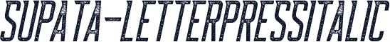 Supata-LetterpressItalic