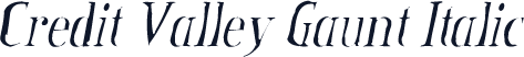 Credit Valley Gaunt Italic