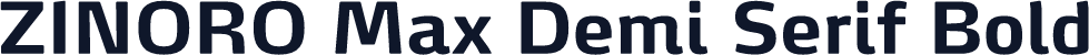 ZINORO Max Demi Serif Bold
